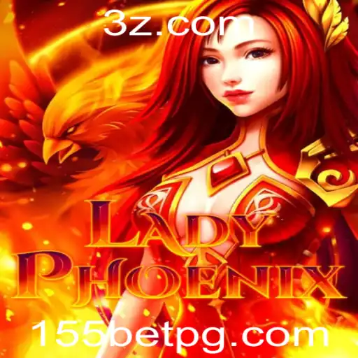 LadyPhoenix: Explorando o Universo Envolvente de 155bet